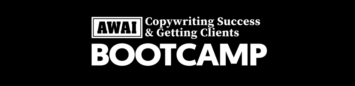 AWAI: Copywriting Success & Getting Clients Bootcamp white letters with black background
