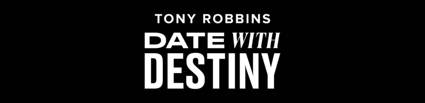 Tony Robbins - Date with Destiny Logo