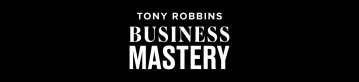 Tony Robbins - Business Mastery